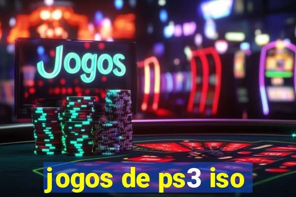 jogos de ps3 iso