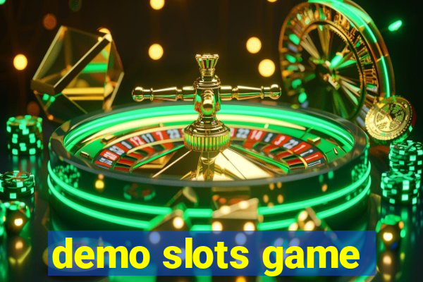 demo slots game