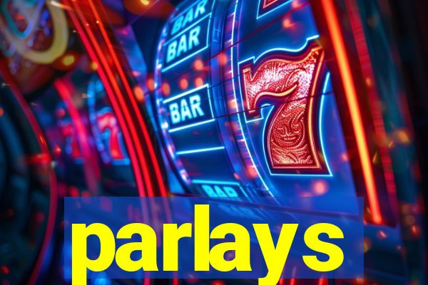 parlays