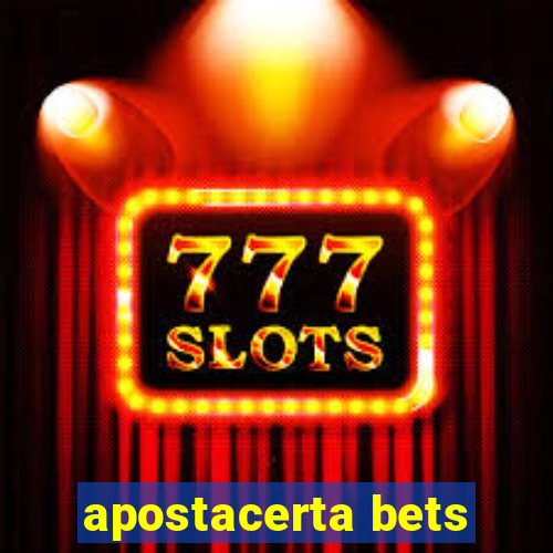 apostacerta bets