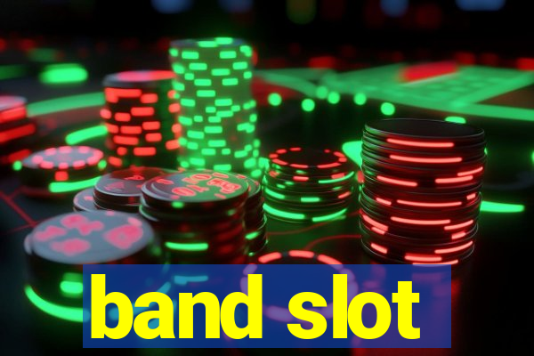 band slot