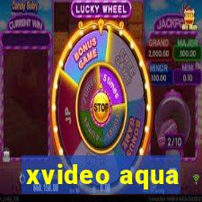 xvideo aqua