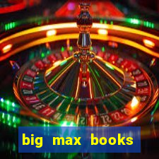 big max books unlimited slot