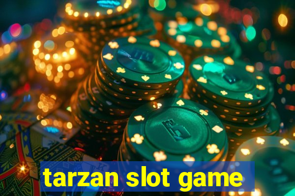 tarzan slot game