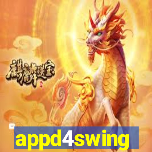 appd4swing