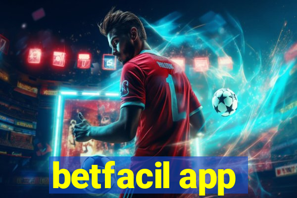 betfacil app