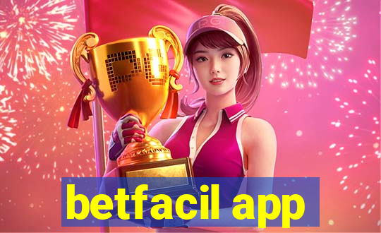 betfacil app