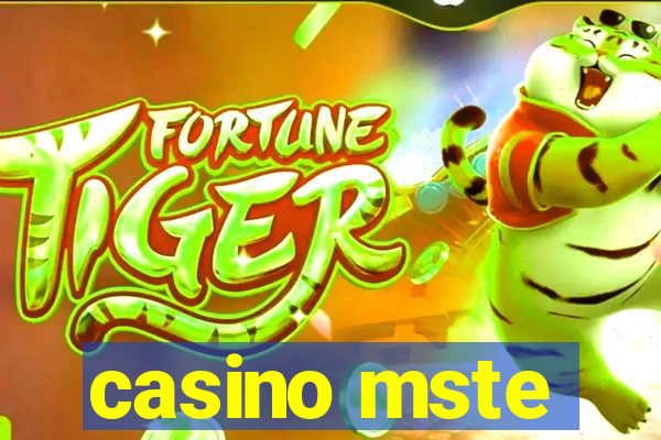 casino mste