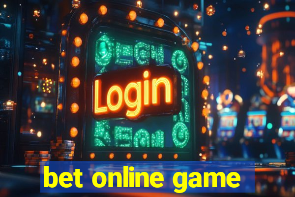 bet online game