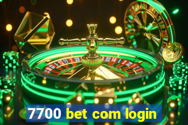 7700 bet com login