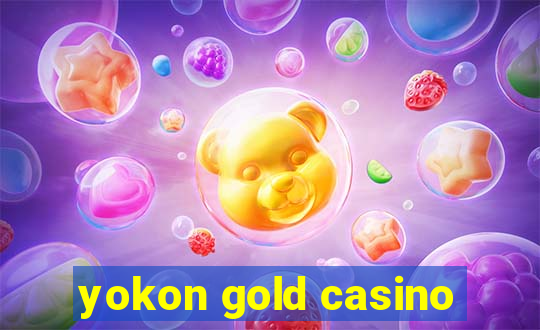 yokon gold casino