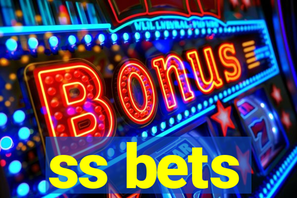 ss bets