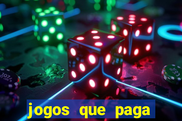 jogos que paga dinheiro de verdade no pix