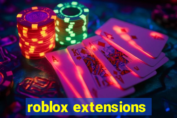 roblox extensions