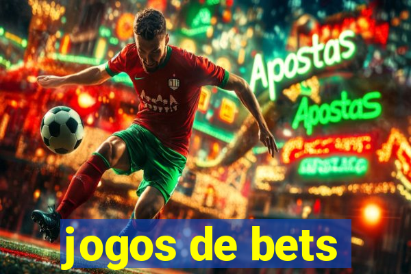 jogos de bets