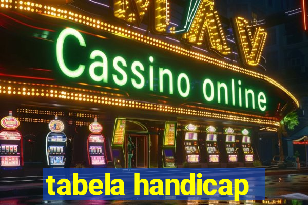 tabela handicap