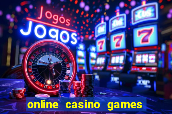 online casino games for real money