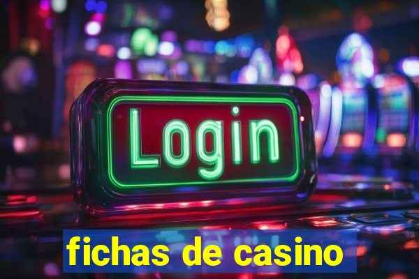 fichas de casino