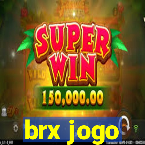 brx jogo