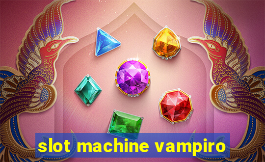 slot machine vampiro