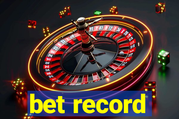 bet record