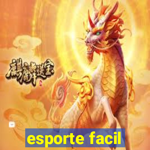 esporte facil