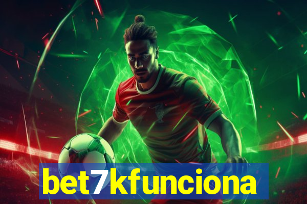 bet7kfunciona