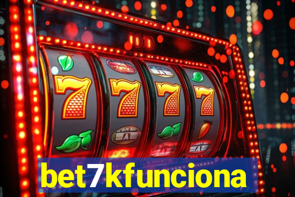 bet7kfunciona