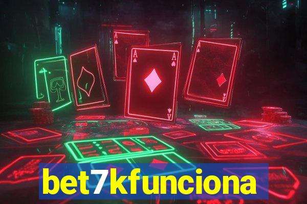 bet7kfunciona