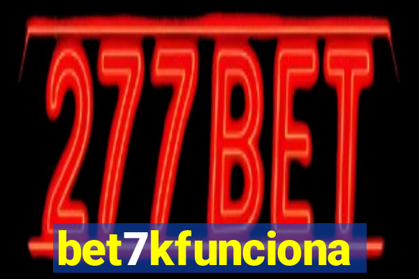 bet7kfunciona