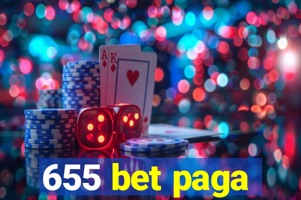 655 bet paga