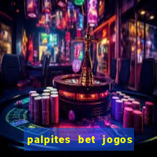 palpites bet jogos de hoje