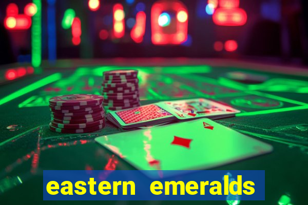 eastern emeralds slot review