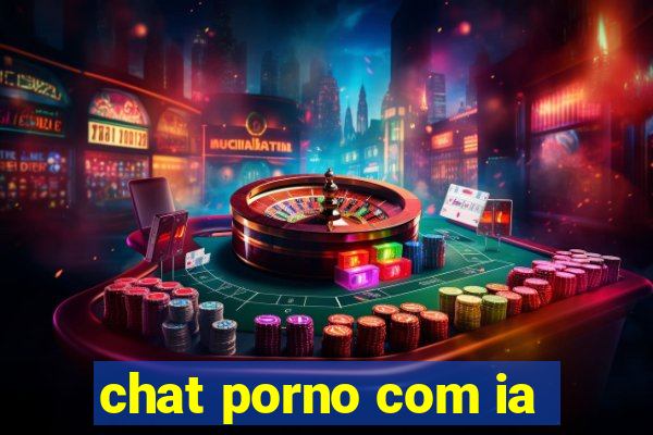 chat porno com ia