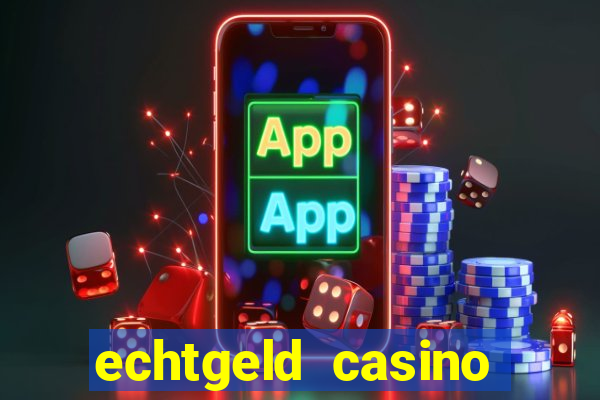 echtgeld casino ohne anmeldung