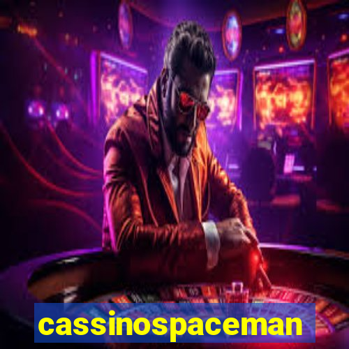 cassinospaceman