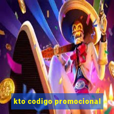 kto codigo promocional