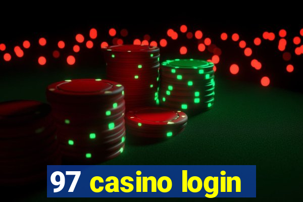 97 casino login