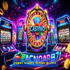 jogar v铆deo bingo gr谩tis