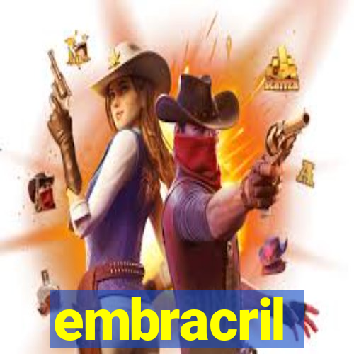 embracril