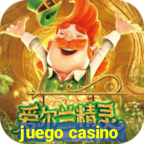 juego casino