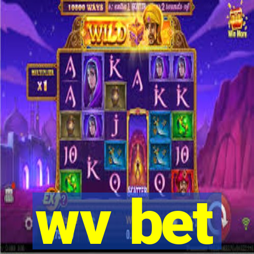 wv bet