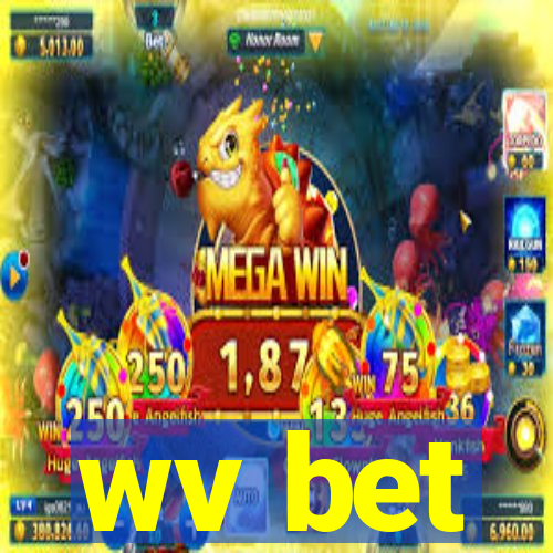 wv bet