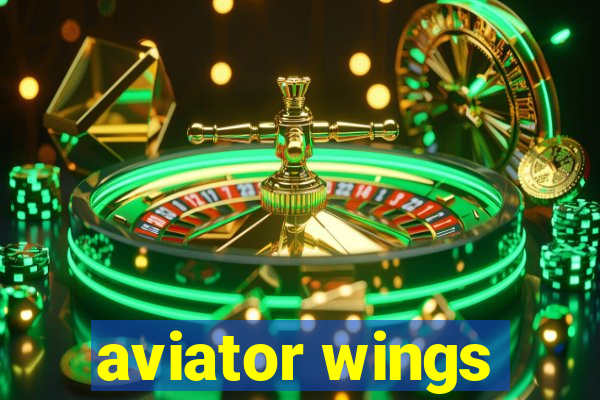 aviator wings