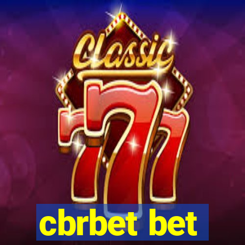 cbrbet bet