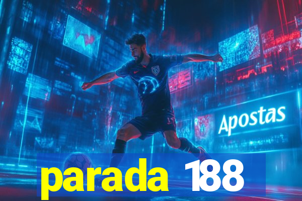 parada 188