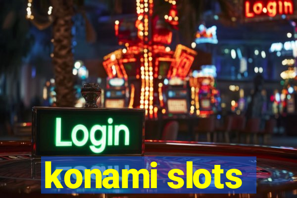 konami slots