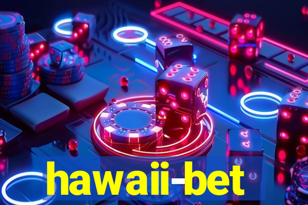 hawaii-bet