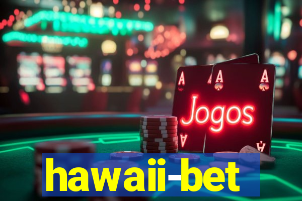 hawaii-bet