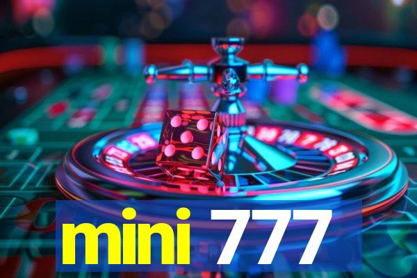 mini 777